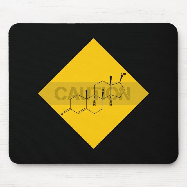Caution: Testosterone Mouse Pad (Front)
