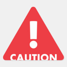 Caution Triangle - Red White Visibility Safety