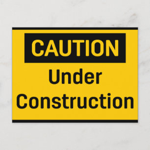 CAUTION Under Construction Postcard