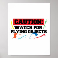 Caution Watch For Flying Objects Colour Guard