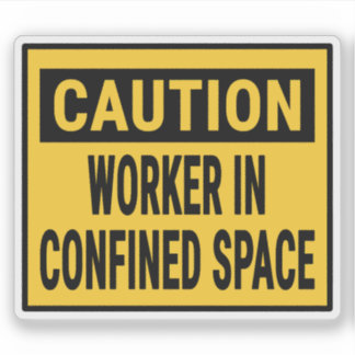 Caution Worker In Confined Space