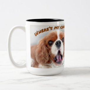 Cavalier Coffee Mug "Where's My Coffee??!!"