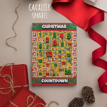 Cavalier Dog Countdown Christmas Advent Calendar Holiday Card<br><div class="desc">Cavalier Dog Countdown Christmas Advent Calendar Holiday Card features a watercolor of a Cavalier King Dog with a Christmas hat and a Christmas dog collar. Funny design for Dog Lovers!</div>