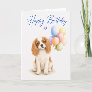 Cavalier King Charles Birthday Card
