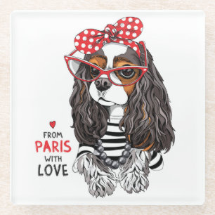 Cavalier King Charles Spaniel From Paris With Love Glass Coaster