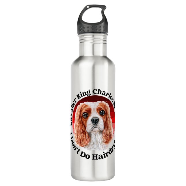 Cavalier King Charles Spaniel funny quote 710 Ml Water Bottle (Front)