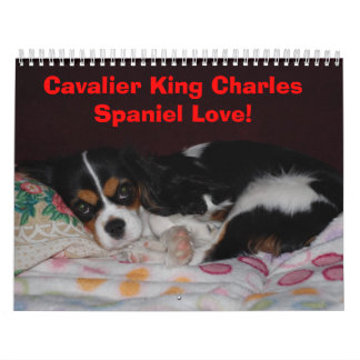 Cavalier King Charles Spaniel Love! Calendar