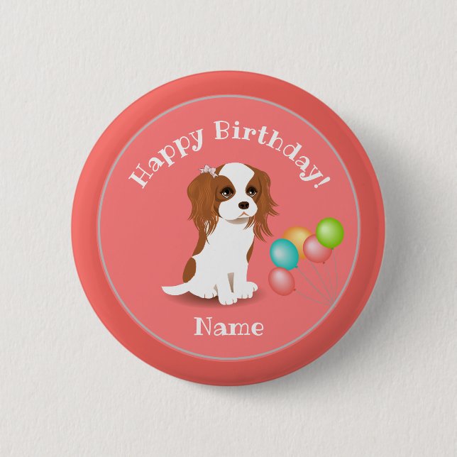 Cavalier King Charles Spaniel Pink Happy Birthday 6 Cm Round Badge (Front)