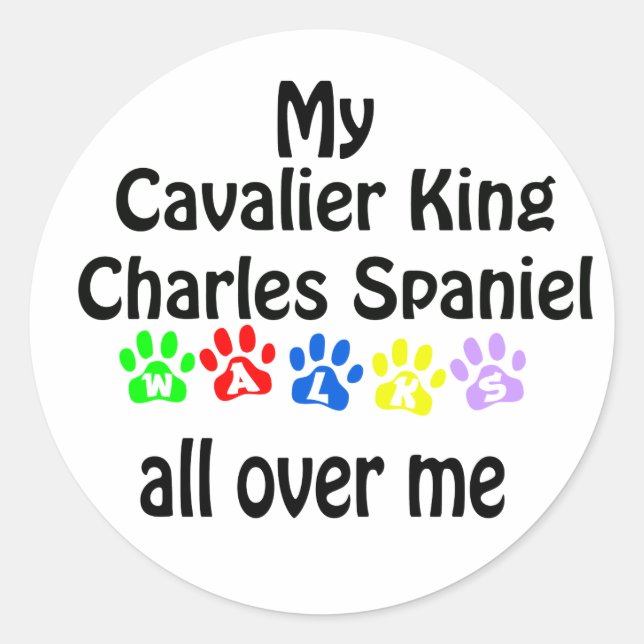 Cavalier King Charles Spaniel Walks Design Classic Round Sticker (Front)