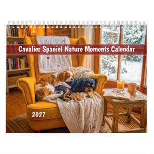 Cavalier Spaniel Nature Moments Calendar