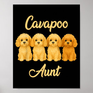 Cavapoo Aunt Cute Dog Lover Gift Funny Women Puppy Poster