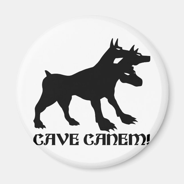 CAVE CANEM - BEWARE OF DOG Latin Magnet (Front)