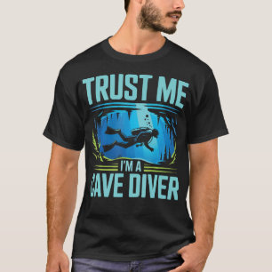 Cave Diving Tour Underwater Ocean Caving Scuba T-Shirt