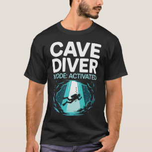 Cave Diving Tour Underwater Ocean Caving Scuba T-Shirt
