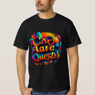 Cave Quests Typography Art T-Shirt
