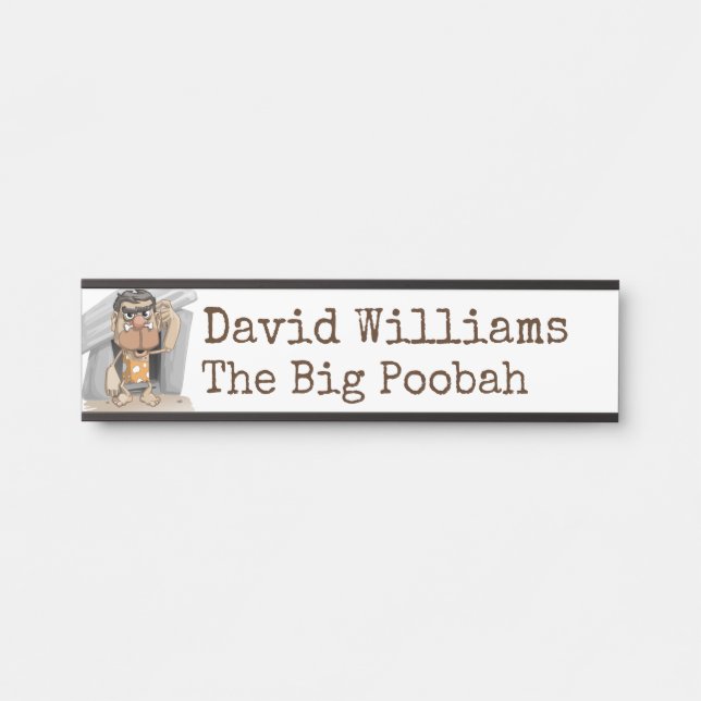 Caveman Boss Themed Door Name Plate (Front)