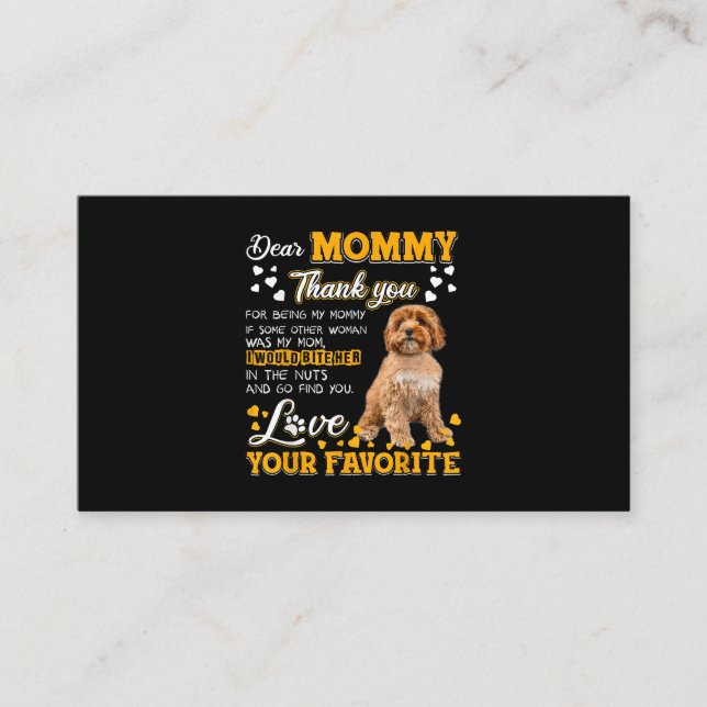 Cavoodle Dear Mummy Thank You For Being My Mummy Business Card (Front)