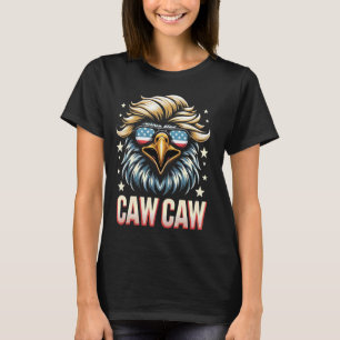 Caw Caw July Fourth! Funny 4th of July Patriotic E T-Shirt