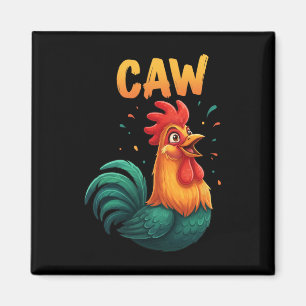 Caw Rooster Chicken Farm Animal Funny Rnyard Lover Magnet