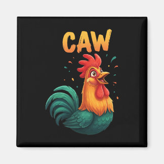 Caw Rooster Chicken Farm Animal Funny Rnyard Lover Magnet