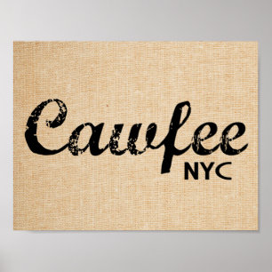 Cawfee New York funny poster
