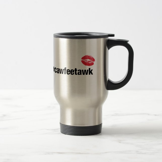 Cawfeetawk Travel Mug (Right)