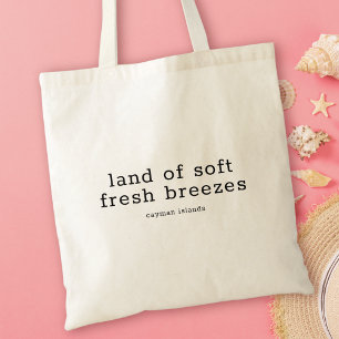 Caymanian National Song Land of Soft Fresh Breezes Tote Bag