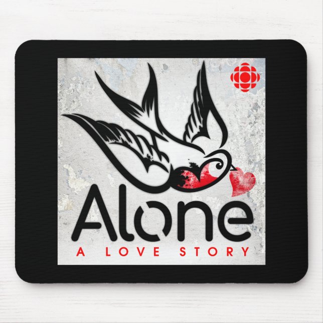 CBC Alone: A Love Story Mouse Pad (Front)