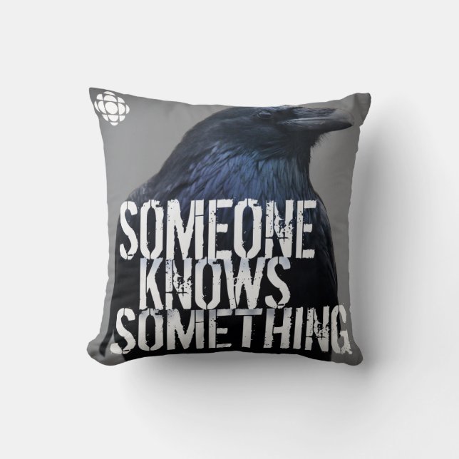 CBC Someone Knows Something Cushion (Front)
