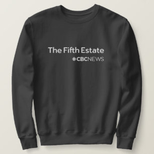 CBC The Fifth Estate Sweatshirt