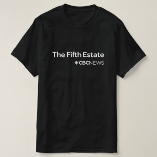 CBC The Fifth Estate T-Shirt