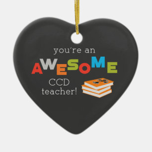 CCD Teacher Appreciation Day Book, Awesome Ceramic Ornament