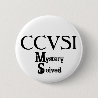 CCVSI, Mystery, Solved 6 Cm Round Badge