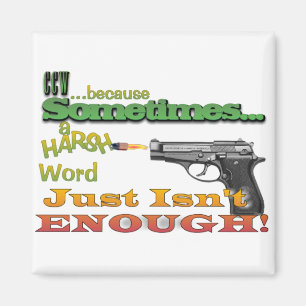 CCW - CONCEALED CARRY - GUNS - MOTTO MAGNET