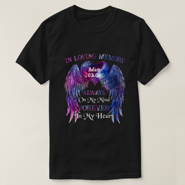 CD Personalised In Loving Memory Always On My Mind T-Shirt (Design Front)
