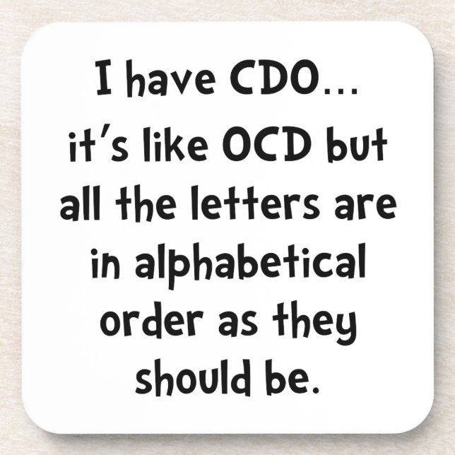 CDO Like OCD Coaster (Front)