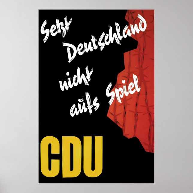 CDU Federal Election Poster 1961 Don't jeopardise (Front)