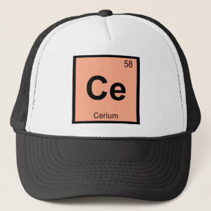 Ce - Cerium Chemistry Periodic Table Symbol Trucker Hat