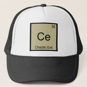 Ce - Chaotic Evil Chemistry Element Symbol T-Shirt Trucker Hat
