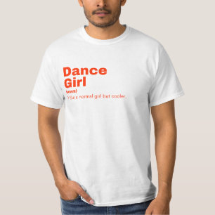 ce Girl - Dance T-Shirt