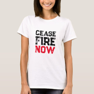 Cease Fire Now black red white distressed anti war T-Shirt