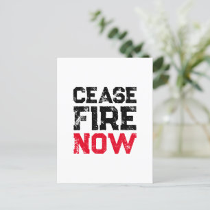 Cease Fire Now black red white grunge typography Postcard
