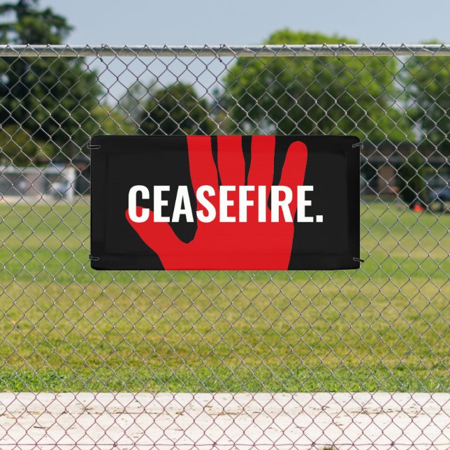 Ceasefire black white red hand anti war custom banner (Insitu)