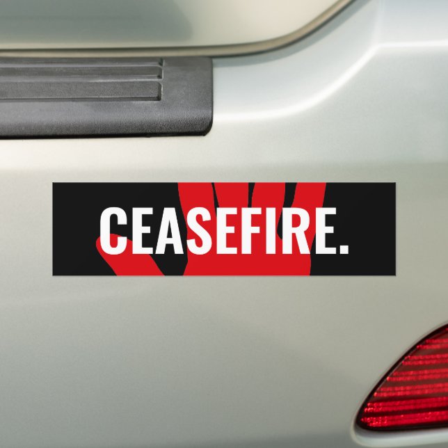 Ceasefire black white red hand anti war custom bumper sticker (On Car)