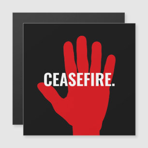 Ceasefire black white red hand anti war magnet