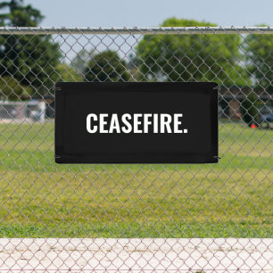 Ceasefire black white text minimalist anti war banner