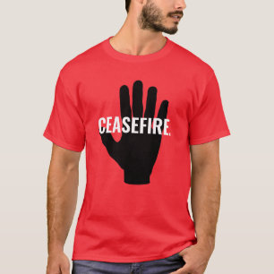 Ceasefire red white black hand bold custom text T-Shirt