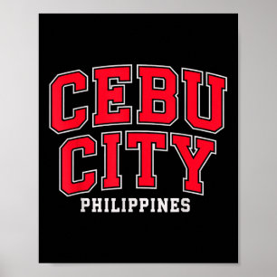 Cebu City Ph Pinoy Philippines Filipino Men Women Poster