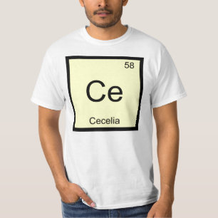 Cecelia Name Chemistry Element Periodic Table T-Shirt