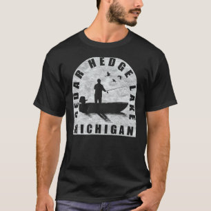 Cedar Hedge Lake Fishing Michigan T-Shirt